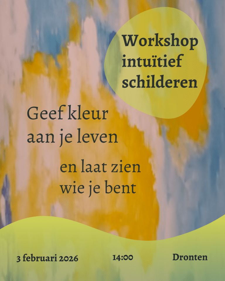 Geef kleur aan je leven en laat zien wie je bent – Workshop intuïtief en/of meditatief schilderen met Ria Kikkert